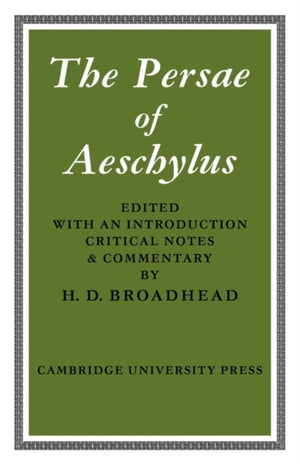 The Persae of Aeschylus
