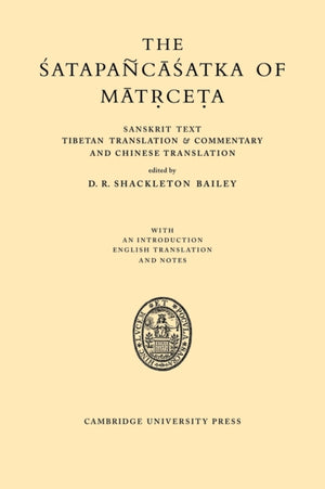 The Satapancasatka of Matrceta