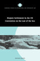 Book cover of: Dispute Settlement in the UN Convention on the Law of the Sea. By: Natalie Klein