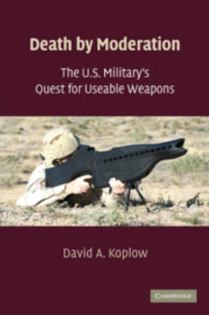 Book cover of: Death by Moderation. By: David A. Koplow