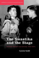 Book cover of: Swastika and the Stage. By: Gerwin Strobl
