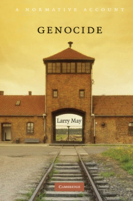 Book cover of: Genocide. By: Larry May