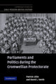 Book cover of: Parliaments and Politics during the Cromwellian Protectorate. By: Patrick Little