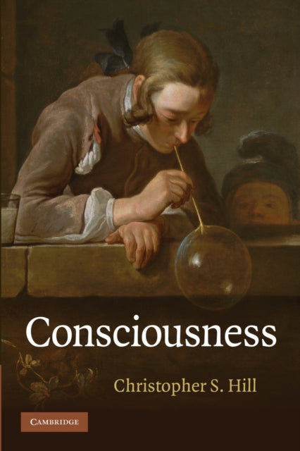 Book cover of: Consciousness. By: Christopher S. Hill