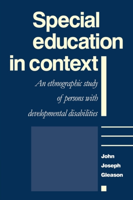 Book cover of: Special Education in Context. By: John Joseph Gleason