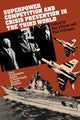 Book cover of: Superpower Competition and Crisis Prevention in the Third World. By: Roy Allison