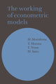 Book cover of: Working of Econometric Models. By: M. Morishima