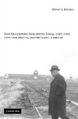 Frankfurt Auschwitz Trial, 1963–1965