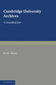 Book cover of: Cambridge University Archives. By: D. M. Owen