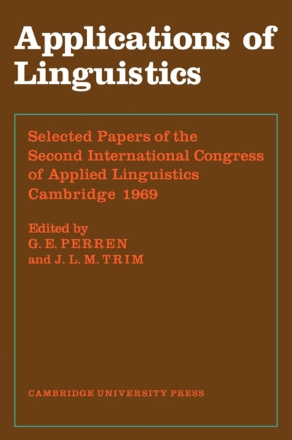 Book cover of: Applications of Linguistics. By: G. E. Perren