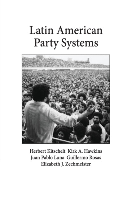 Book cover of: Latin American Party Systems