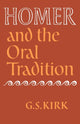 Book cover of: Homer and the Oral Tradition. By: G. S. Kirk