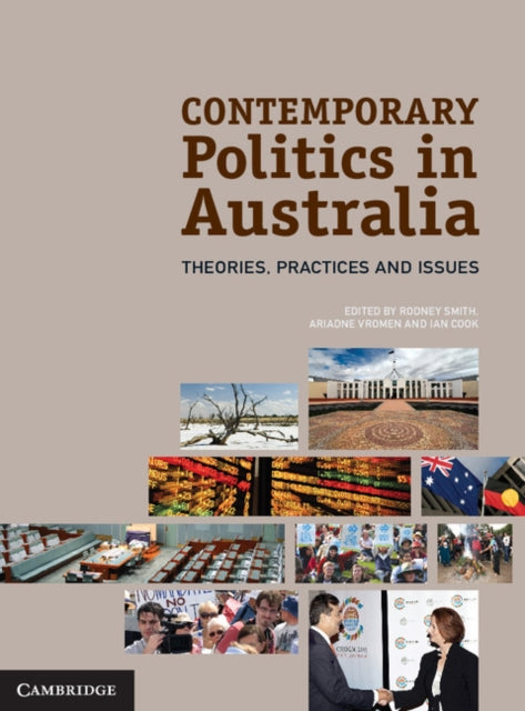 Book cover of: Contemporary Politics in Australia. By: Rodney Smith