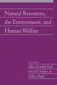 Book cover of: Natural Resources, the Environment, and Human Welfare: Volume 26, Part 2. By: Ellen Frankel Paul