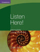 Book cover of: Listen Here! Intermediate Listening Activities. By: Clare West