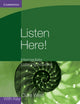 Book cover of: Listen Here! Intermediate Listening Activities with Key. By: Clare West