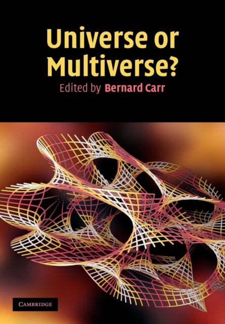 Book cover of: Universe or Multiverse?. By: Bernard Carr