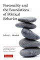 Book cover of: Personality and the Foundations of Political Behavior. By: Jeffery J. Mondak