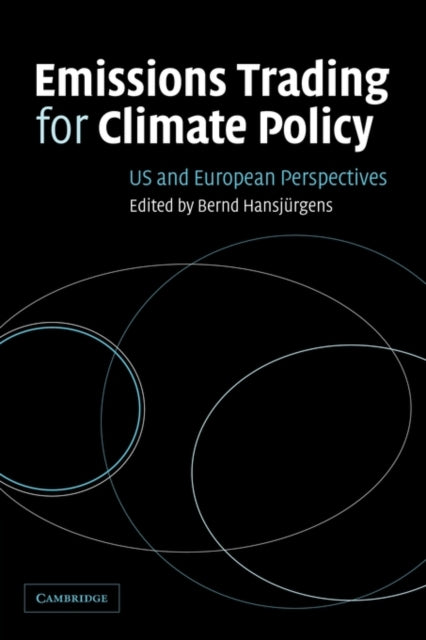 Book cover of: Emissions Trading for Climate Policy. By: Bernd Hansjürgens
