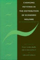 Book cover of: Changing Patterns in the Distribution of Economic Welfare. By: Peter Gottschalk