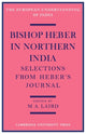 Book cover of: Bishop Heber in Northern India. By: M. A. Laird