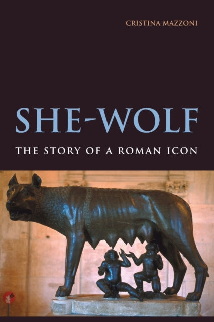 Book cover of: She-Wolf. By: Cristina Mazzoni