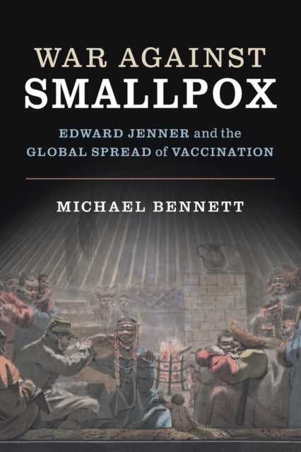 Book cover of: War Against Smallpox. By: Michael Bennett