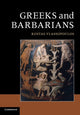 Book cover of: Greeks and Barbarians. By: Kostas Vlassopoulos