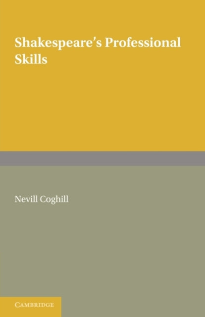 Book cover of: Shakespeare's Professional Skills. By: Neville Coghill