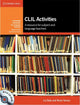 Book cover of: CLIL Activities with CD-ROM. By: Liz Dale