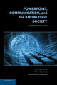 Book cover of: PowerPoint, Communication, and the Knowledge Society. By: Hubert Knoblauch