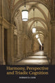 Book cover of: Harmony, Perspective, and Triadic Cognition. By: Norman D. Cook