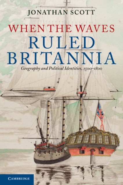 Book cover of: When the Waves Ruled Britannia