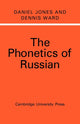 Book cover of: Phonetics of Russian. By: Daniel Jones