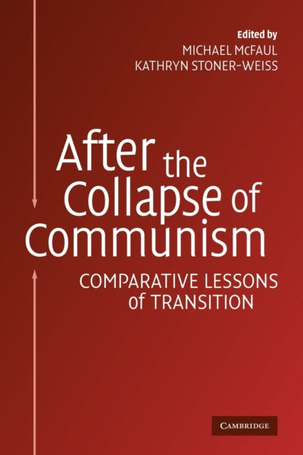 Book cover of: After the Collapse of Communism. By: Michael McFaul