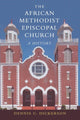 Book cover of: African Methodist Episcopal Church. By: Dennis C. Dickerson
