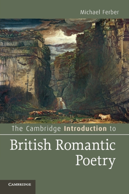 Book cover of: Cambridge Introduction to British Romantic Poetry. By: Michael Ferber