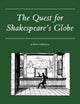 Book cover of: Quest for Shakespeare's Globe. By: John Orrell