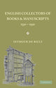 Book cover of: English Collectors of Books and Manuscripts. By: Seymour De Ricci