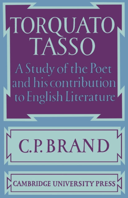 Book cover of: Torquato Tasso. By: C. P. Brand