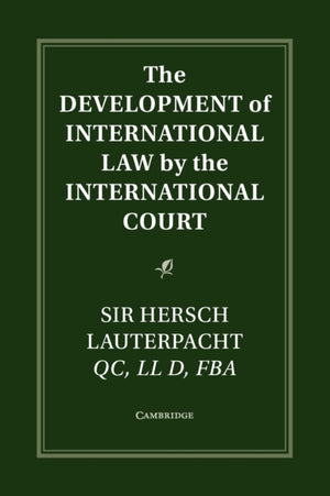 The Development of International Law by the International Court