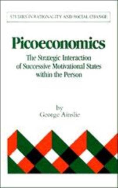 Book cover of: Picoeconomics. By: George Ainslie