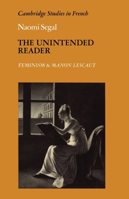 Book cover of: Unintended Reader. By: Naomi Segal