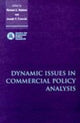 Book cover of: Dynamic Issues in Commercial Policy Analysis. By: Richard E. Baldwin