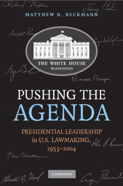 Book cover of: Pushing the Agenda. By: Matthew N. Beckmann