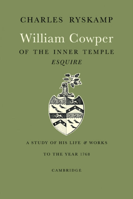 William Cowper of the Inner Temple, Esq.