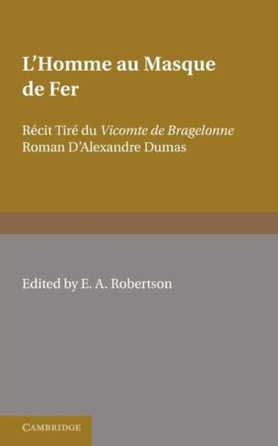 Book cover of: L'Homme au Masque de Fer. By: E. A. Robertson
