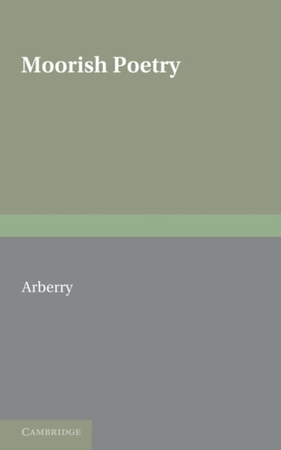 Book cover of: Moorish Poetry. By: A. J. Arberry