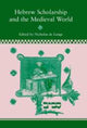 Book cover of: Hebrew Scholarship and the Medieval World. By: Nicholas de Lange