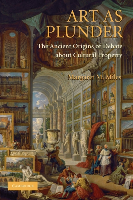 Book cover of: Art as Plunder. By: Margaret M. Miles